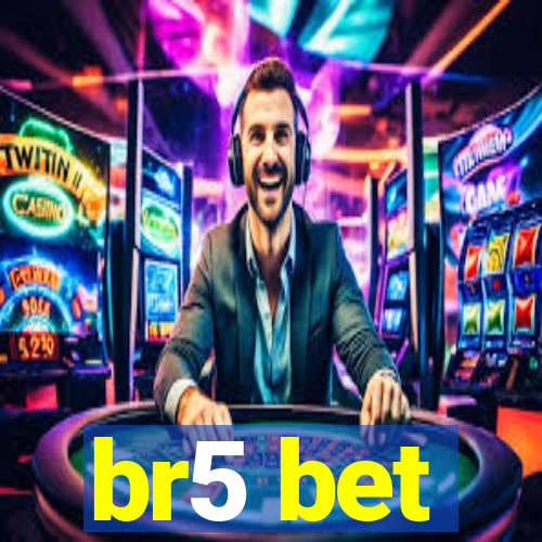 br5 bet
